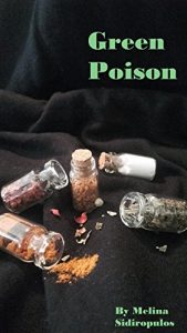 Book Cover: Green Poison (Book 1)